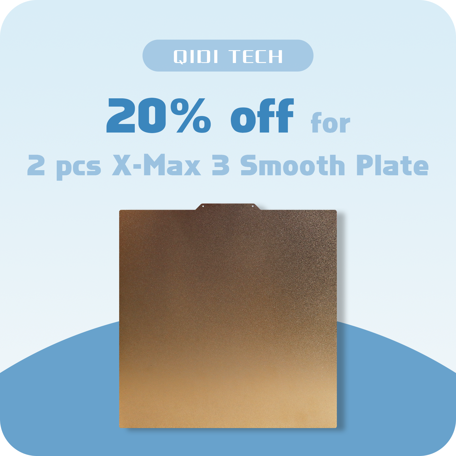 Qidi Tech X-Max 3 Smooth Plate